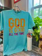 God Is Good All the Time